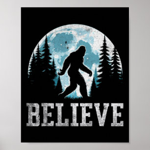 Poster Croyez En Bigfoot Sasquatch Cadeaux Fête des pères