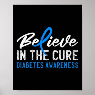 Poster Croyez En La Prise En Compte Du Diabète T1D Type 1