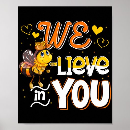 Poster Croyez En Vous Drôle Test d'Abeille Enseignant Jou (Devant)
