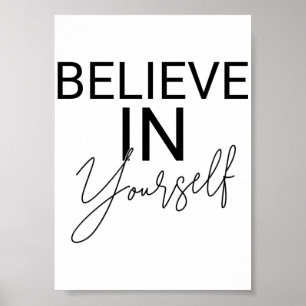 Poster Croyez en vous-même Motivation noir & blanc