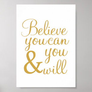 Poster Croyez que vous pouvez et vous - copie d'art - 5x7