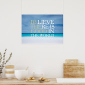 Poster Croyez qu'il y a du bon dans le monde d'inspiratio (Cuisine)