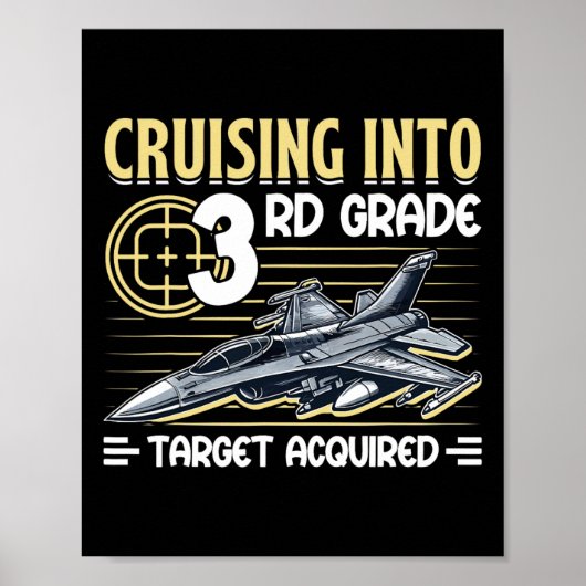 Poster Cruising Into 3rd Grade Jet Fighter First Day Back (Devant)