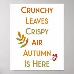 Poster Crunchy Leaves Crispy Air Autumn is Here //