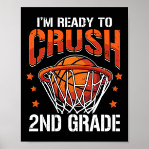 Poster Crush 2nd Grade Bysketbyll Byck To School Boys Kid