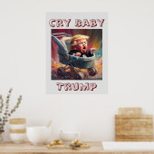 Poster Cry Baby Trump (Cuisine)