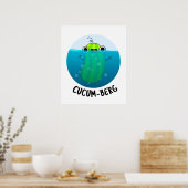 Poster Cucum-berg Funny Concomber Pun (Cuisine)