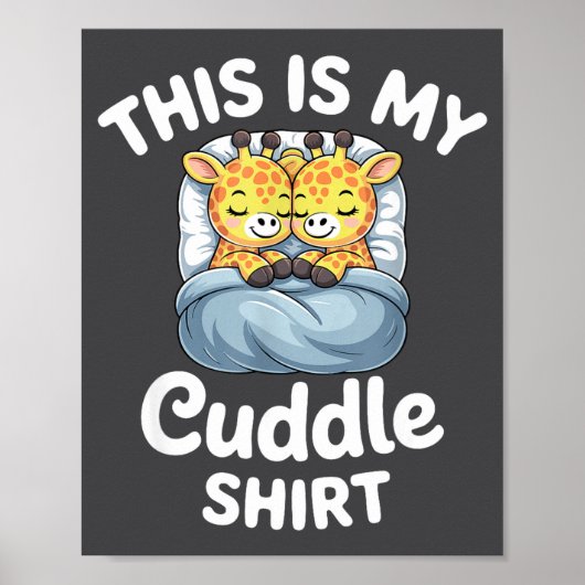 Poster Cuddle Shirt Cute Giraffes Funny Cozy (Devant)