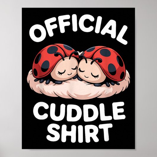 Poster Cuddle Shirt Cute Ladybug Couple Cozy  (Devant)