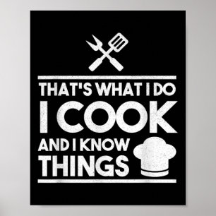 Poster Cuisinier C'est Ce Que Je Fais Je Cuisine Et Je Co