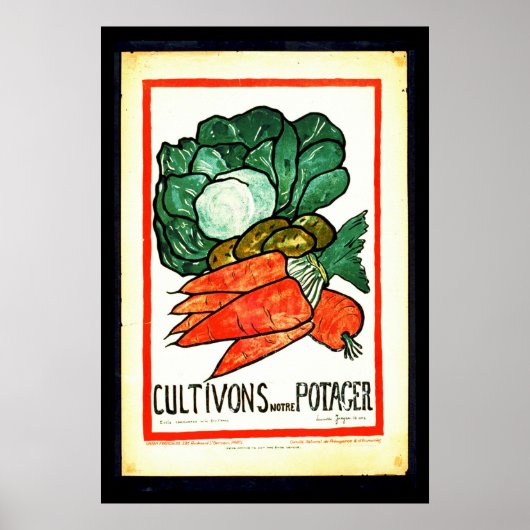 Poster Cultivons Notre Potager 1916 (Devant)