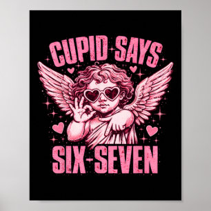 Poster Cupid dit Six Sept Drôle Saint Valentin Ange Esthé