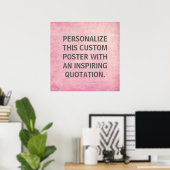 Poster Custom Quote Poster, Pink Distressed Background (Bureau à domicile)