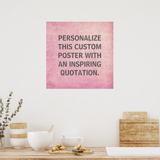 Poster Custom Quote Poster, Pink Distressed Background (Cuisine)