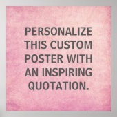 Poster Custom Quote Poster, Pink Distressed Background (Devant)