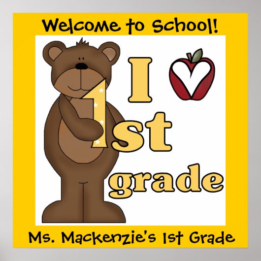 Poster customisé Bear I Love 1st Grade Classroom (Devant)
