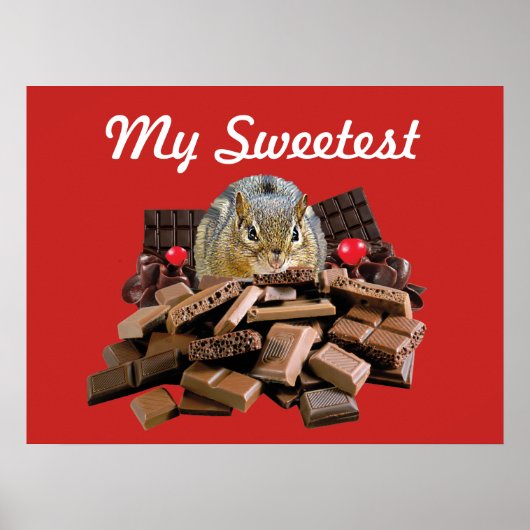 Poster Customize Sweetest Day Chocolate Chipmunk (Devant)