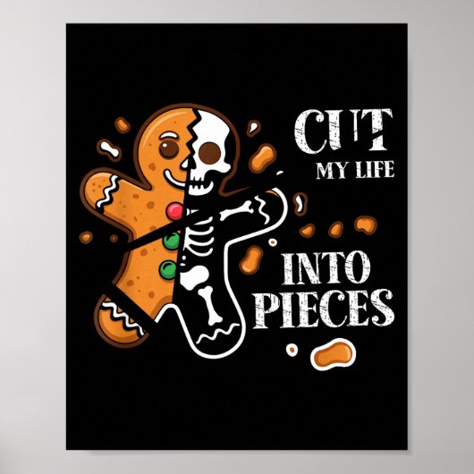 Poster Cut My Life Into Eces Gingerbread Christmas Elder  (Devant)