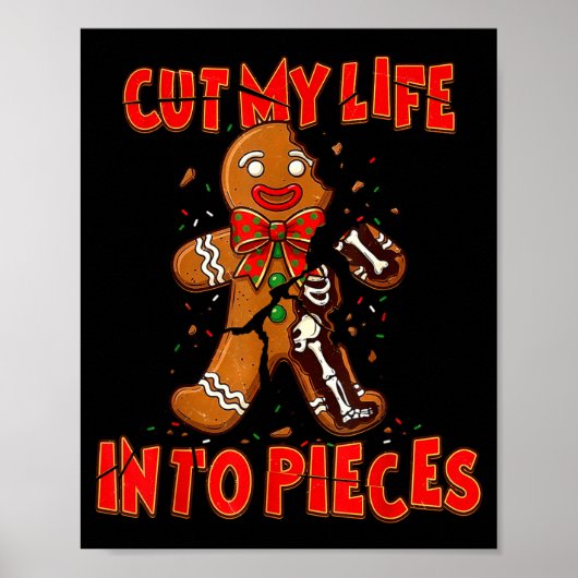 Poster Cut My Life Into Eces Gingerbread Christmas Elder (Devant)