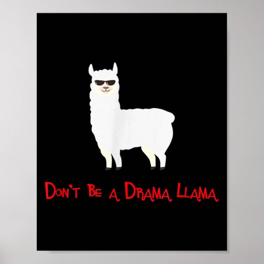 Poster Cute And Funny Don't Be A Drama Llama (Devant)