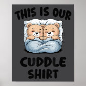 Poster Cute Bear Couple This Is Our Cuddle  (Devant)