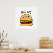 Poster Cute Buns Funny Burger Bun Pun (Cuisine)