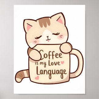 Poster Cute Cat Coffee Love Language