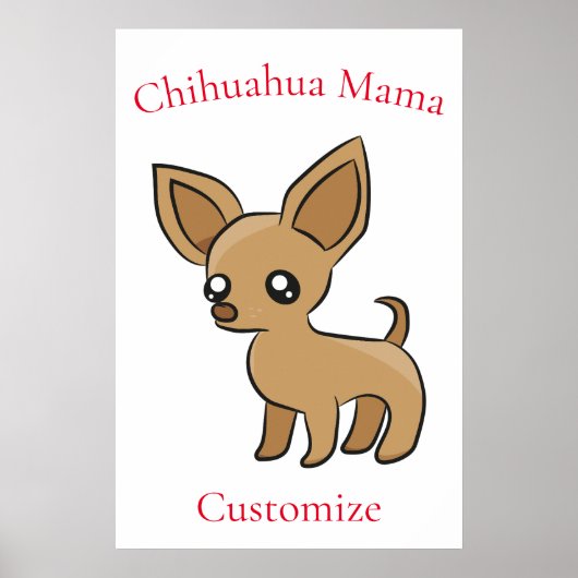 Poster Cute Chihuahua Mama Art Thunder_Cove (Devant)