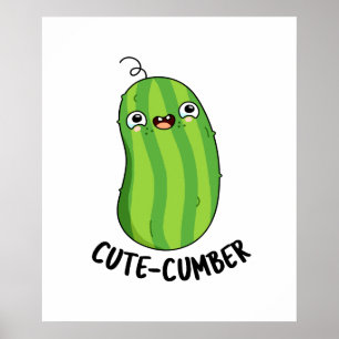 Poster Cute Concombre Cute Concombre Pun