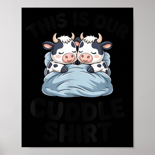 Poster Cute Cow Couple This Is Our Cuddle  (Devant)