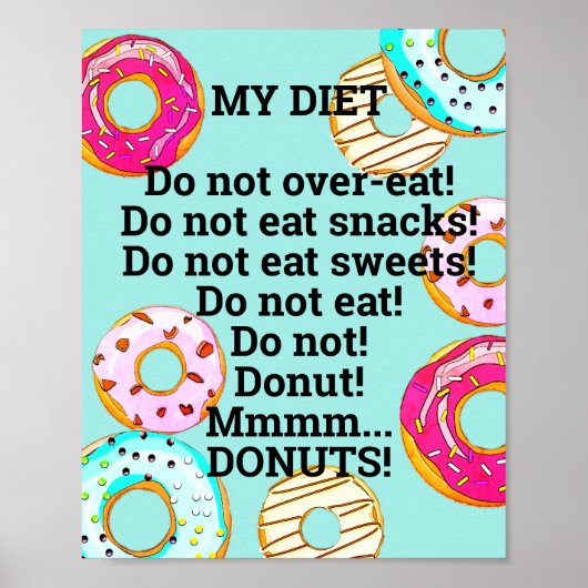Poster Cute Diet to Donuts Drôle Doughnut Humorisore Blue (Devant)