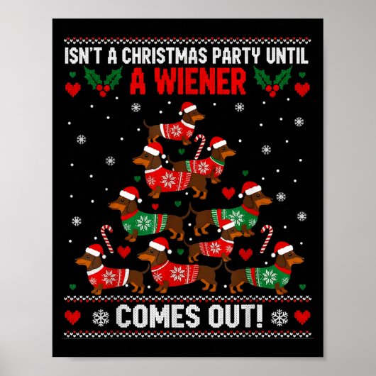 Poster Cute Doxie Christmas Saying Funny Wiener Dog Humor (Devant)