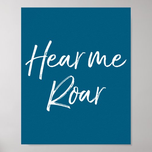 Poster Cute Female Emwerment Quote For Women Cute Hear Me (Devant)