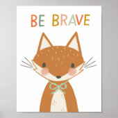 Poster Cute Fox Be Brave Kids (Devant)