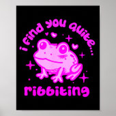 Poster Cute Frog Pun Ribbiting Frog Lovers Quote Design (Devant)