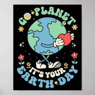 Poster Cute Go Planet Son Jour des terres 2025 Enseignant