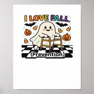 Poster Cute I Love Fall Prevention Physique Thérapie Fant