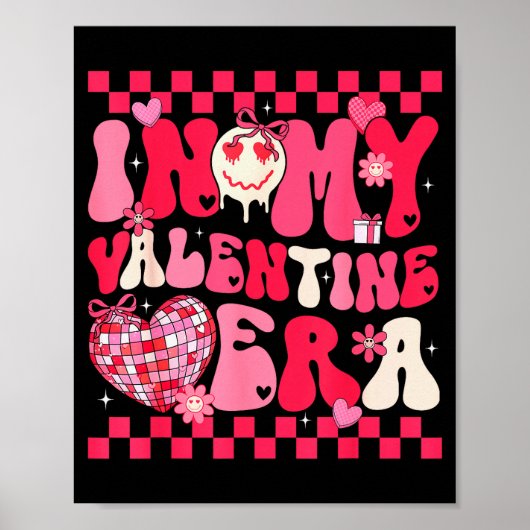 Poster Cute In My Valentine Era Girls Kids Retro Disco He (Devant)
