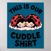Poster Cute Ladybug Couple This Is Our Cuddle  (Devant)