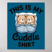 Poster Cute Matching Bear This Is My Cuddle  (Devant)