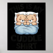 Poster Cute Matching Bear This Is My Cuddle  (Devant)