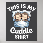 Poster Cute Monkey Sleep Couple This Is My Cuddle  (Devant)