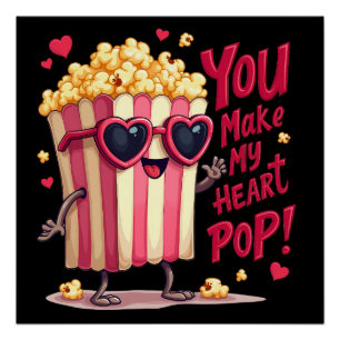 Poster Cute Popcorn Valentine Vous Faites Mon Coeur Pop!