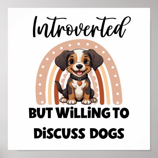 Poster Cute Puppy Boho Rainbow "Introverted" Graphic (Devant)