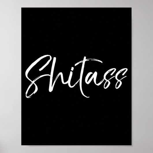 Poster Cute Quote For Women Sarcastic Gag Gift (Devant)