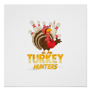 Poster Cute Turquie Hunter Drôle Bowling Thanksgiving