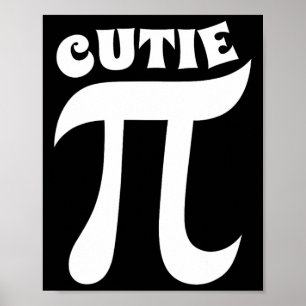 Poster Cutie Pie Funny Pi Day Professeur de mathématiques