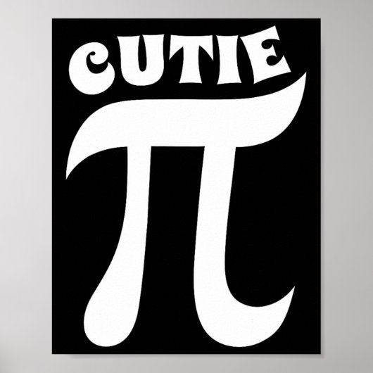 Poster Cutie Pie Funny Pi Day Professeur de mathématiques (Devant)