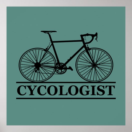 Poster cycologue Funny Cycliste pour cyclistes et cyclist (Devant)