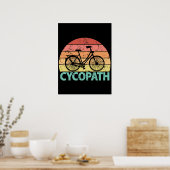 Poster Cycopath amusant vélo (Cuisine)